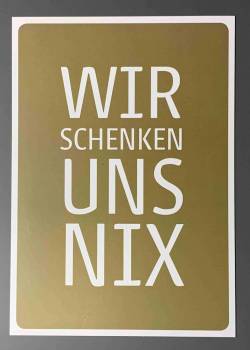 Wir schenken uns nix - Postkarte