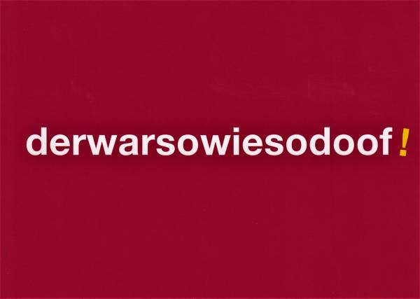 derwarsowiesodoof ! - Postkarte