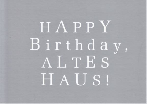 Happy Birthday, altes Haus ! - Postkarte