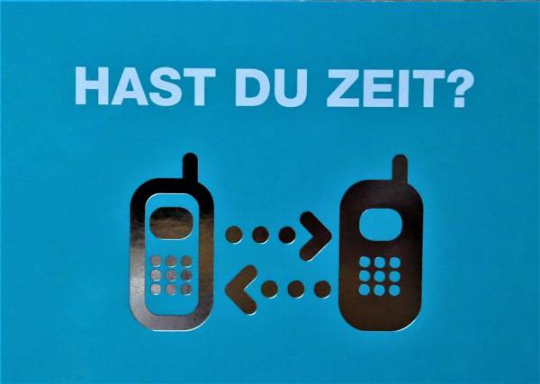 Hast Du Zeit ? - Postkarte