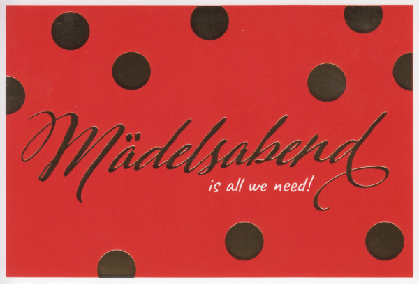 Mädelsabend is all we need - Postkarte