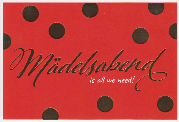 Mädelsabend is all we need - Postkarte