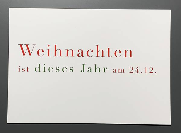 Weihnachten ist dieses Jahr am 24.12. - Postkarte
