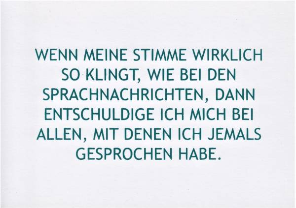 Wenn meine Stimme wirklich so klingt - Postkarte